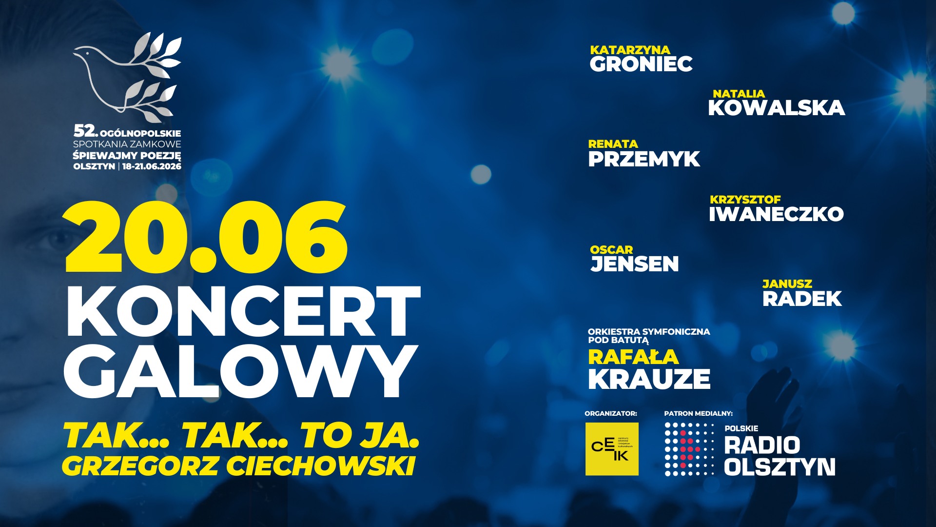  20.06.2026 - KONCERT GALOWY 52. OGÓLNOPOLSKICH SPOTKAŃ ZAMKOWYCH 