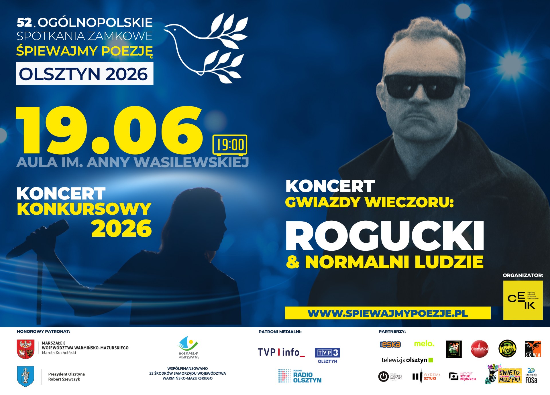 19.06.2026 - KONCERT KONKURSOWY 52. OSZ „ŚPIEWAJMY POEZJĘ” ORAZ KONCERT PIOTR ROGUCKI & NORMALNI LUDZIE